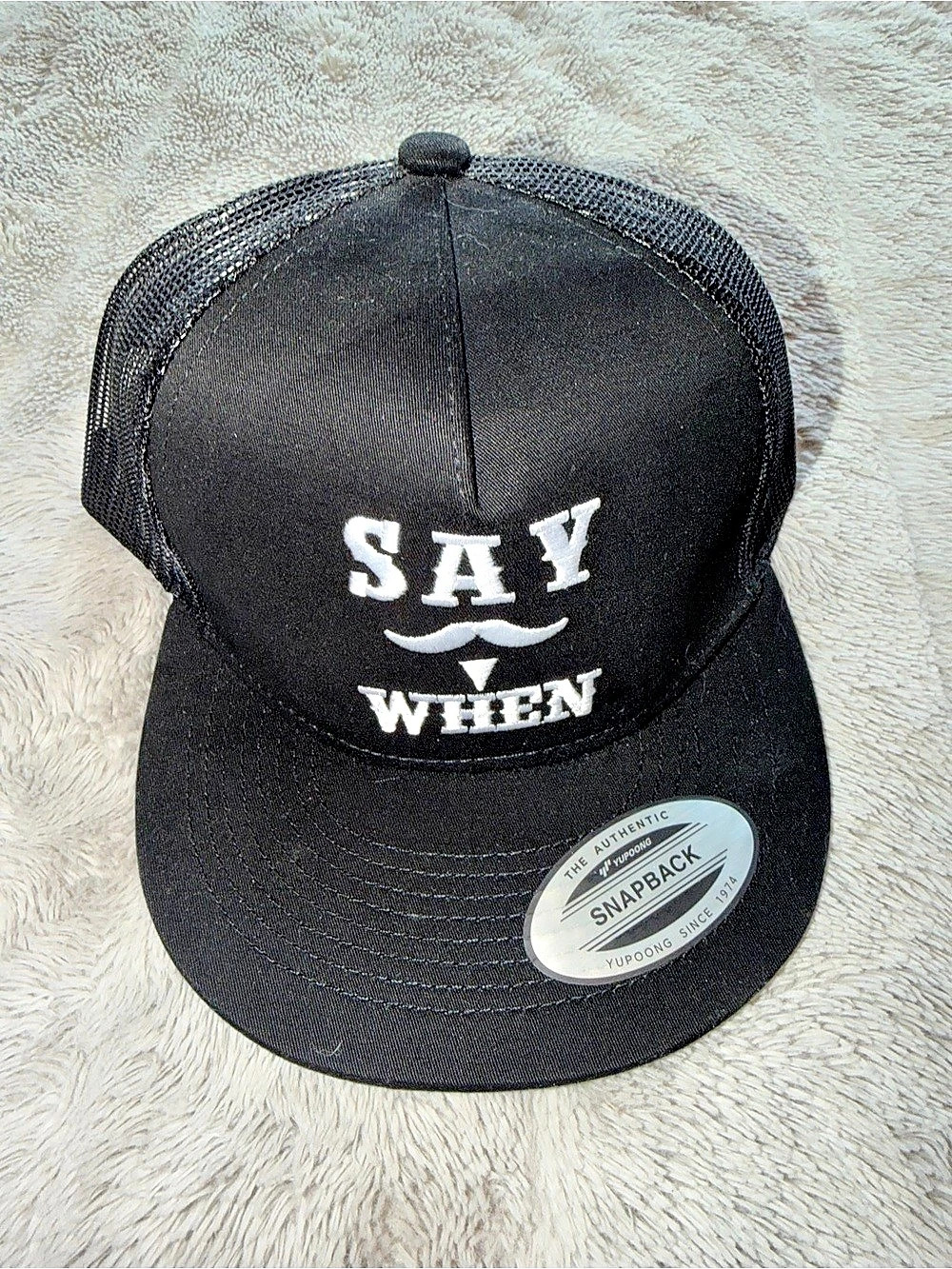 Yupoong Classics 6006 Classic Trucker Snapback Hat with Say When Mustache Patch